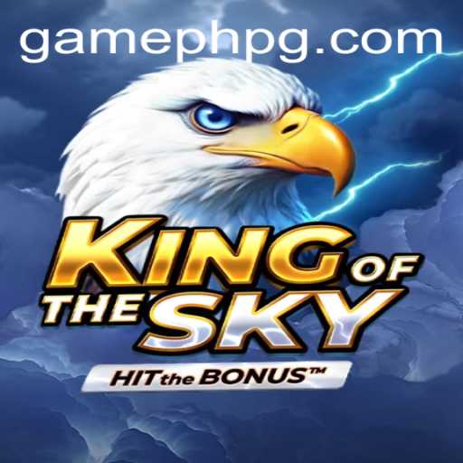 Exploring the Heights of 'KingOfTheSky' with GamePH