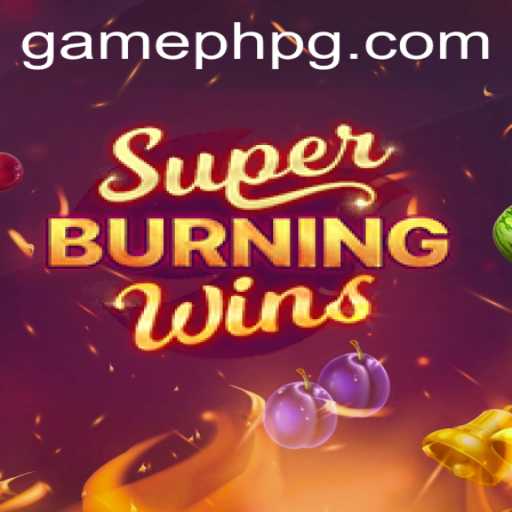 Discovering SuperBurningWins: A Thrilling Journey Through GamePH's Latest Sensation