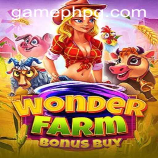 Unleashing the Magic of WonderFarmBonusBuy: A GamePH Experience